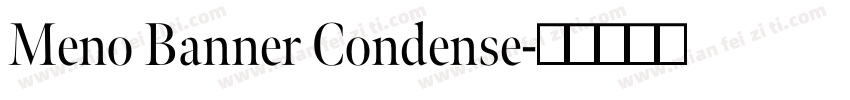 Meno Banner Condense字体转换